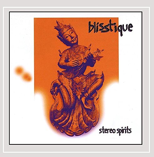 Blisstique/Stereo Spirits