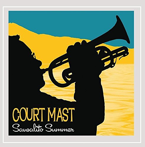 Court Mast/Sausalito Summer