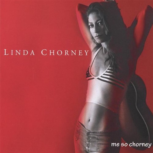 Linda Chorney/Me So Chorney