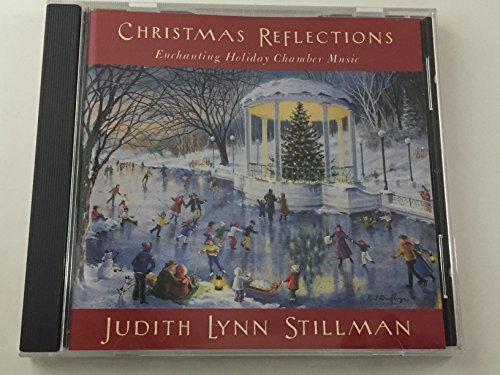 Judith Lynn Stillman/Christmas Reflections