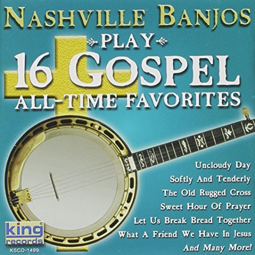 Nashville Banjos/Play 16 Gospel All Time Favori