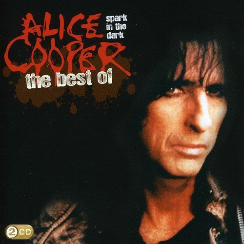 Alice Cooper/Spark In The Dark: The Best Of@Import-Eu@2 Cd