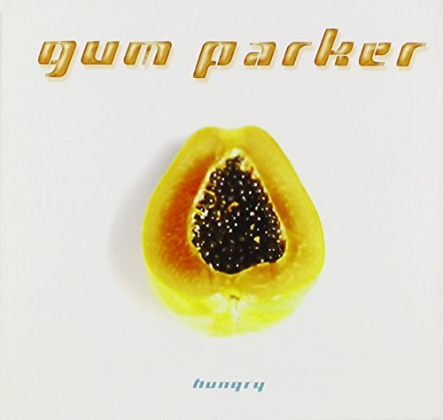 Gum Parker/Hungry