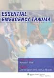 Daniel Egan Essential Emergency Trauma 