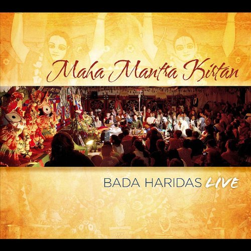 Bada Haridas/Maha Mantra Kirtan
