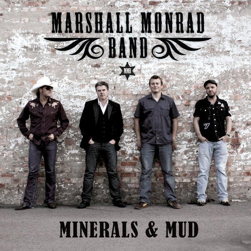 Marshall Monrad Band/Minerals & Mud