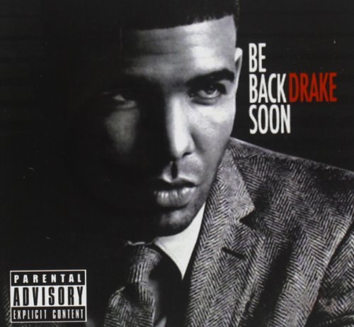 Drake/Be Back Soon@Explicit Version