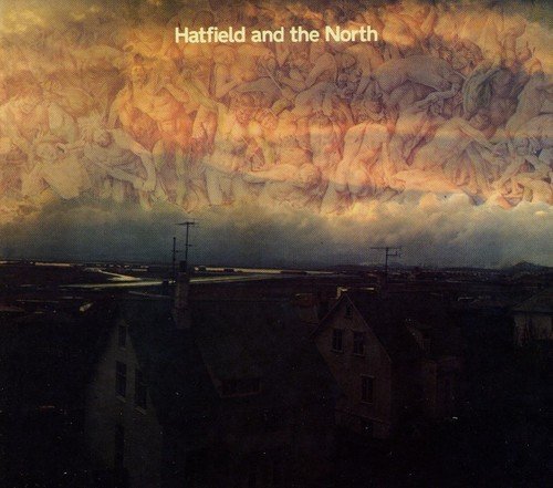 Hatfield & The North/Hatfield & The North@Import-Gbr