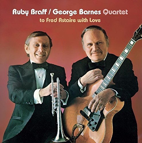 Ruby & George Barnes Braff/To Fred Astaire With Love@Import-Esp