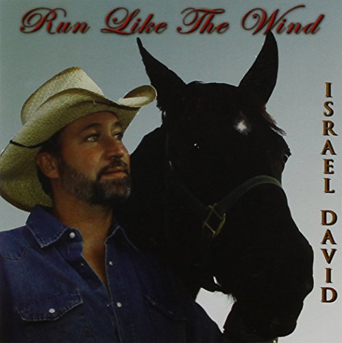 Israel David/Run Like The Wind
