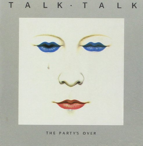 Talk Talk Party's Over Import Eu 