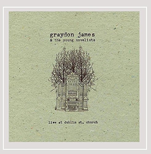 Graydon & The Young Nove James/Live At Dublin St. Church