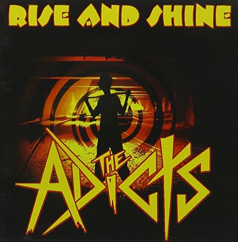Adicts/Rise & Shine@Rise & Shine