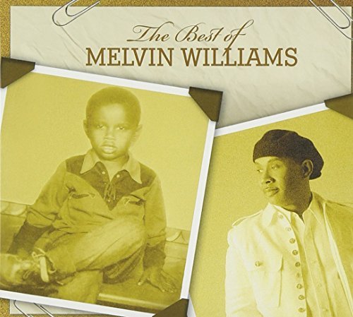 Melvin Williams/Best Of Melvin Williams