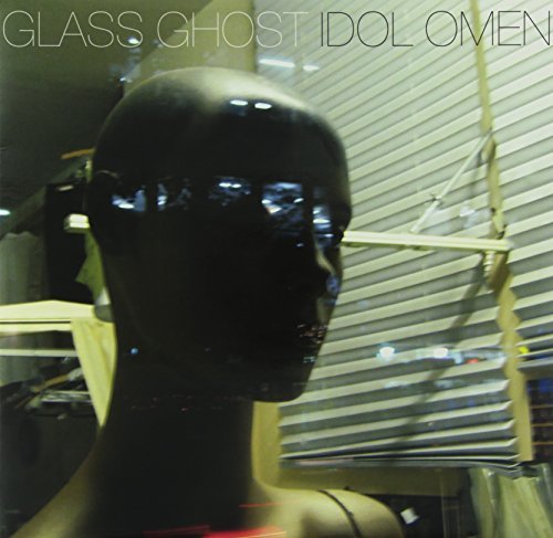 Glass Ghost/Idol Omen