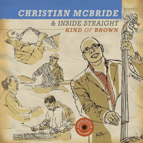 Christian & Inside Str Mcbride/Kind Of Brown@Lmtd Ed.