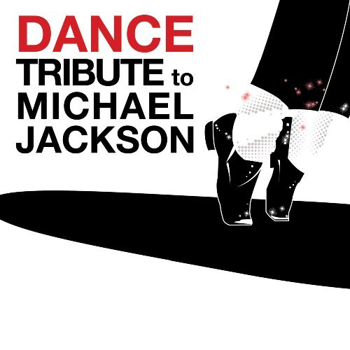 Dance Tribute To Michael Jacks/Dance Tribute To Michael Jacks