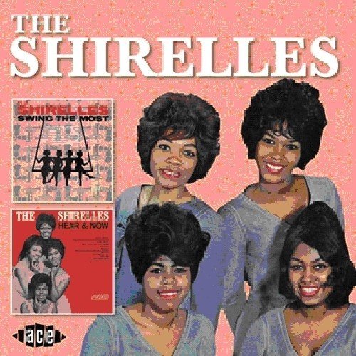 Shirelles/Swing The Most/Hear & Now@Import-Gbr@2-On-1