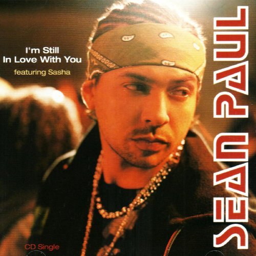 Sean Paul/I'M Still In Love With You