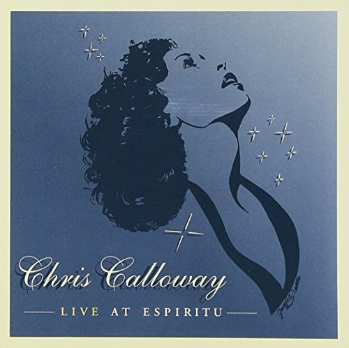 Chris Calloway/Live At Espiritu