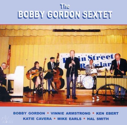 Bobby Sextet Gordon/Bobby Gordon Sextet