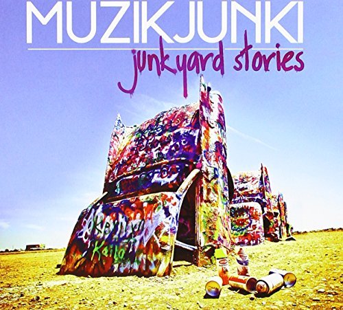 Muzikjunki/Junkyard Stories