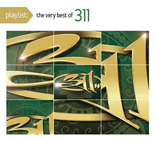311/Playlist: The Very Best Of 311@Clean Version