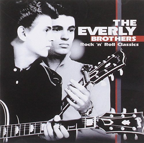 Everly Brothers/Rock N Roll Classics