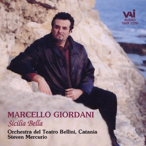 Marcello Giordani/Sicilia Bella@Mercurio/Orch. Bellini