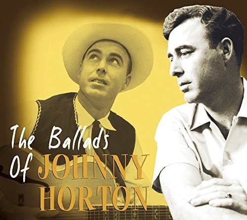 Johnny Horton/Ballads Of Johnny Horton