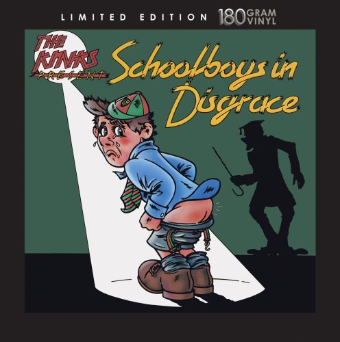 Kinks/Schoolboys In Disgrace