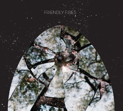 Friendly Fires/Friendly Fires
