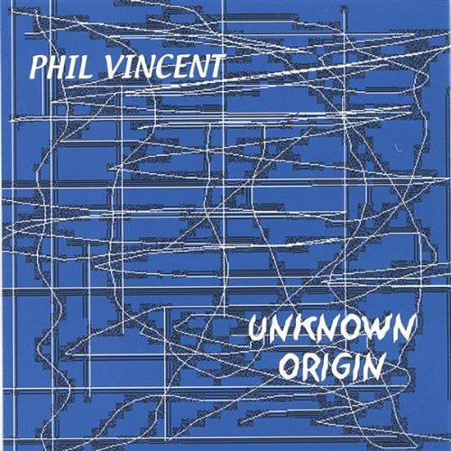 Phil Vincent/Unknown Origin