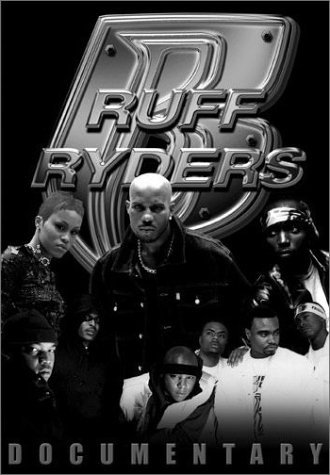 Documentary/Ruff Ryders@Clr@Nr