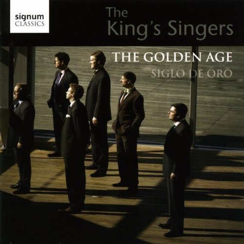 King's Singers Golden Age Siglo De Oro King's Singers 