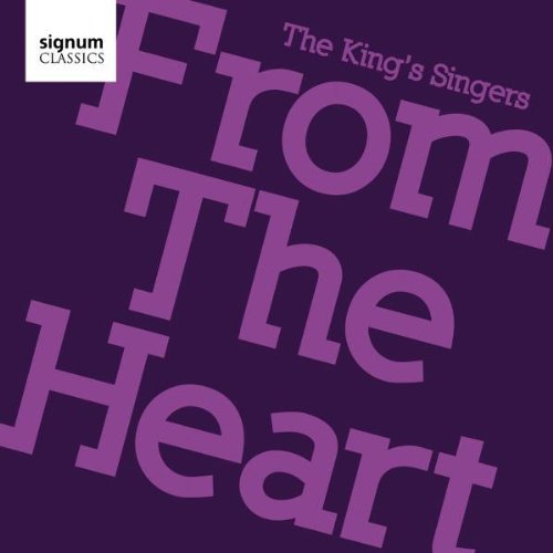 King's Singers/From The Heart@King's Singers