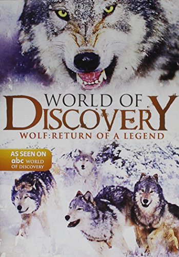 Wolf Return Of A Legend World Of Discovery Series Nr 