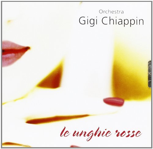 Gigi Chiappin/Unghie Rosse@Import-Ita