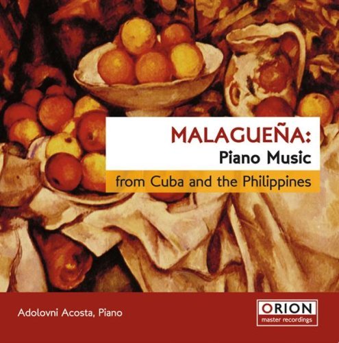 Adolovni Acosta/Cuban & Philippine Piano Music@Acosta (Pno)