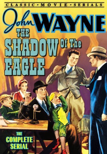 Shadow Of The Eagle-The Comple/Wayne,John@Bw@Nr