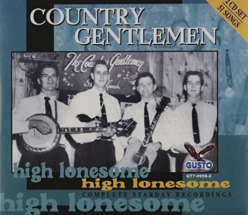 Country Gentlemen High Lonesome 2 CD 
