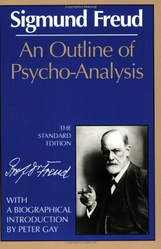 Freud,Sigmund/ Strachey,James (TRN)/ Gay,Peter/An Outline of Psycho-Analysis@Reissue