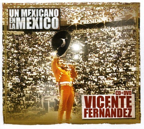 Vicente Fernandez/Un Mexicano En La Mexico@Import-Eu@Incl. Dvd