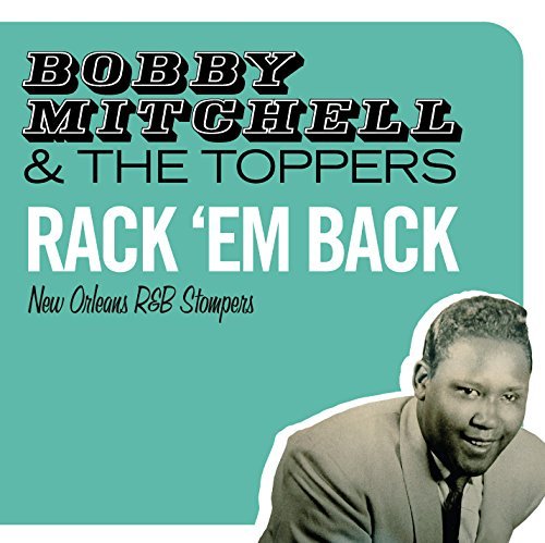 Bobby & The Toppers Mitchell/Rack 'Em Back@Import-Esp@Incl. Booklet