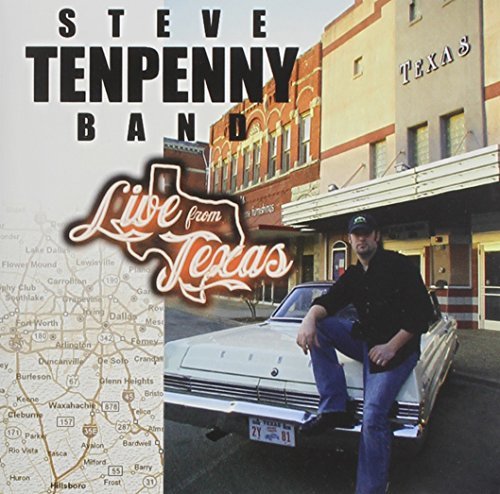 Steve Tenpenny Band/Live From Texas