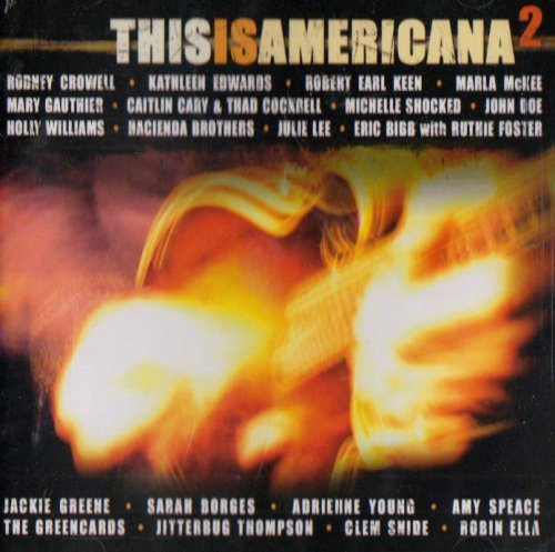 This Is Americana Vol. 2 This Is Americana Kkeen Crowell Gauthier 