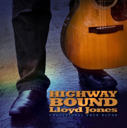 Lloyd Jones/Highway Bound
