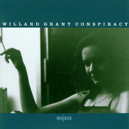 Willard Grant Conspiracy/Mojave