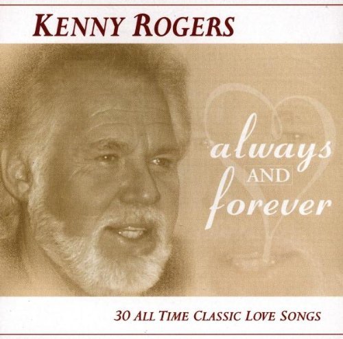 Kenny Rogers/Always & Forever