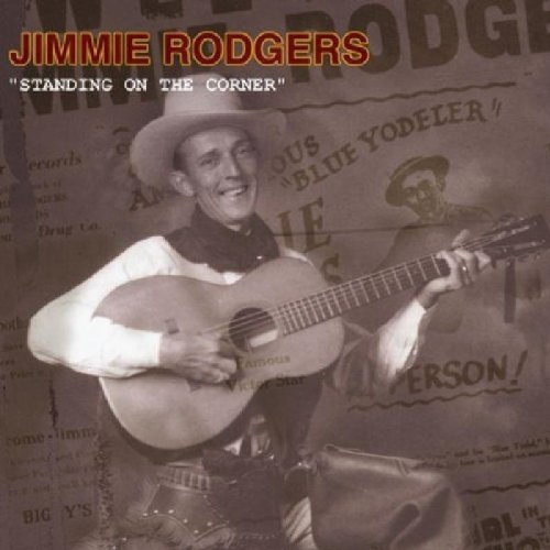 Jimmie Rodgers/Standing On The Corner@2 Cd Set
